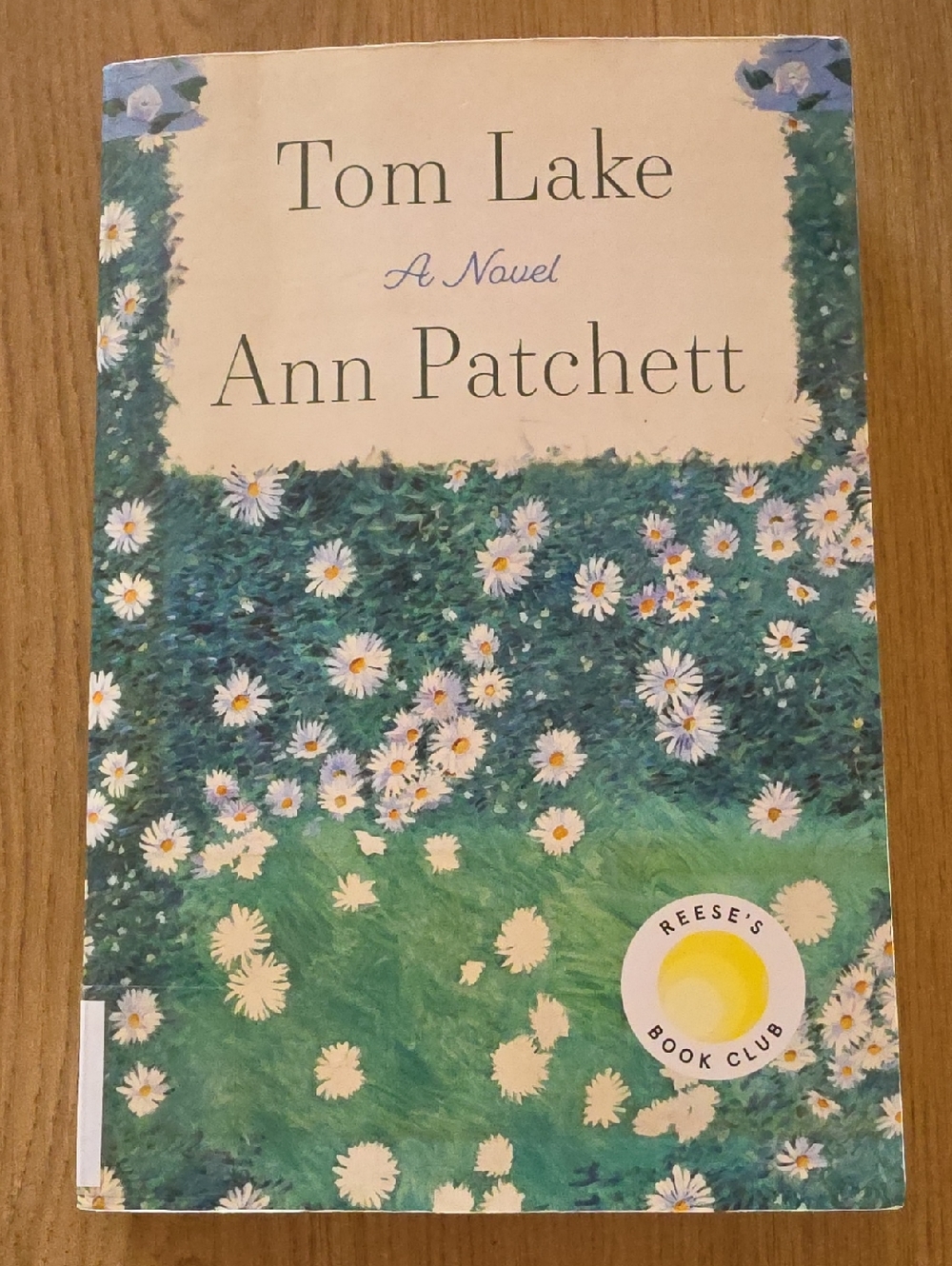 Tom Lake by Ann Patchett — Floral Hardcover